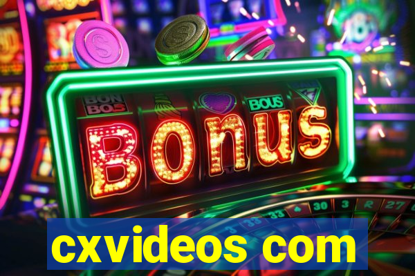 cxvideos com